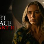 A Quiet Place Part II