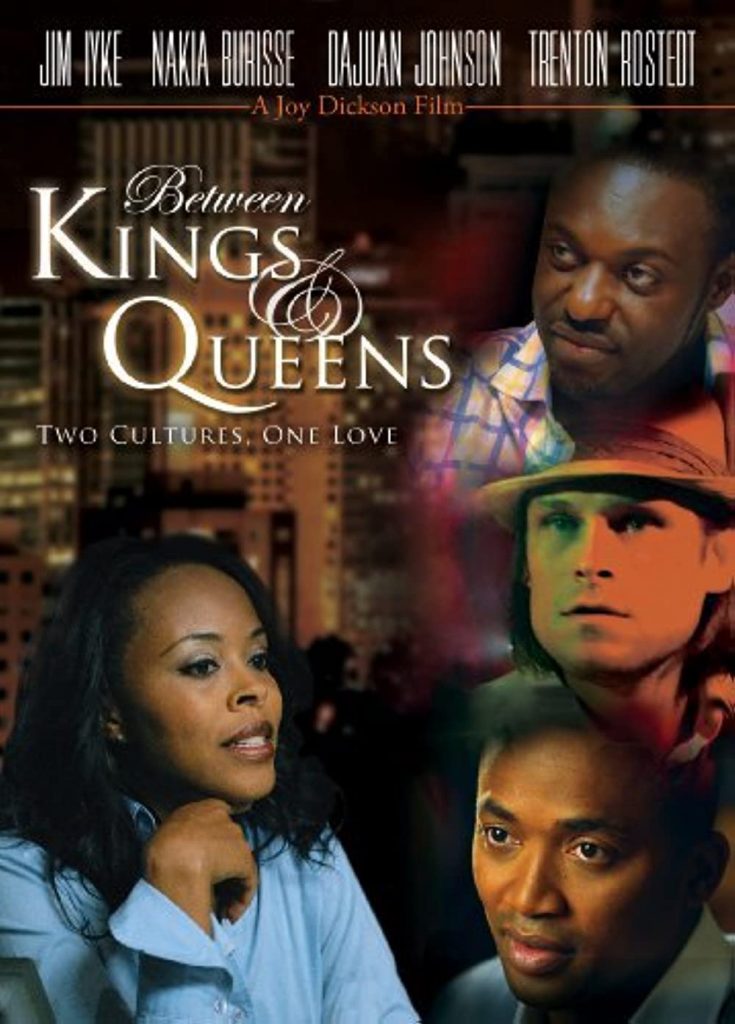 Between Kings and Queens (2010)