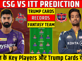 CSG vs ITT Dream11 Prediction, Fantasy Cricket Tips, Playing 11, Injury Updates & Pitch Report For TNPL 2023