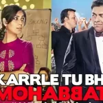 Karrle Tu Bhi Mohabbat