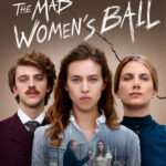 The Mad Womens Ball