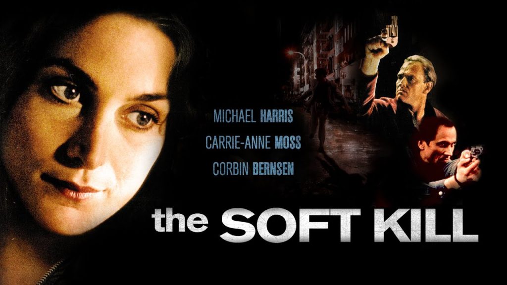 The Soft Kill (1994)