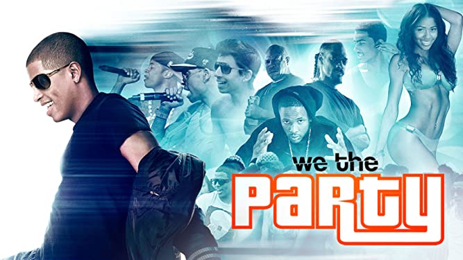 We the Party (2012)